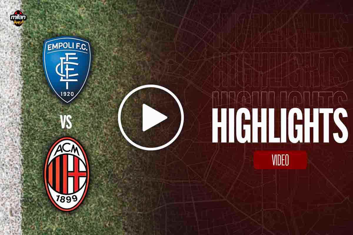 Highlights Empoli Milan La Sintesi Del Match Di Serie A Video