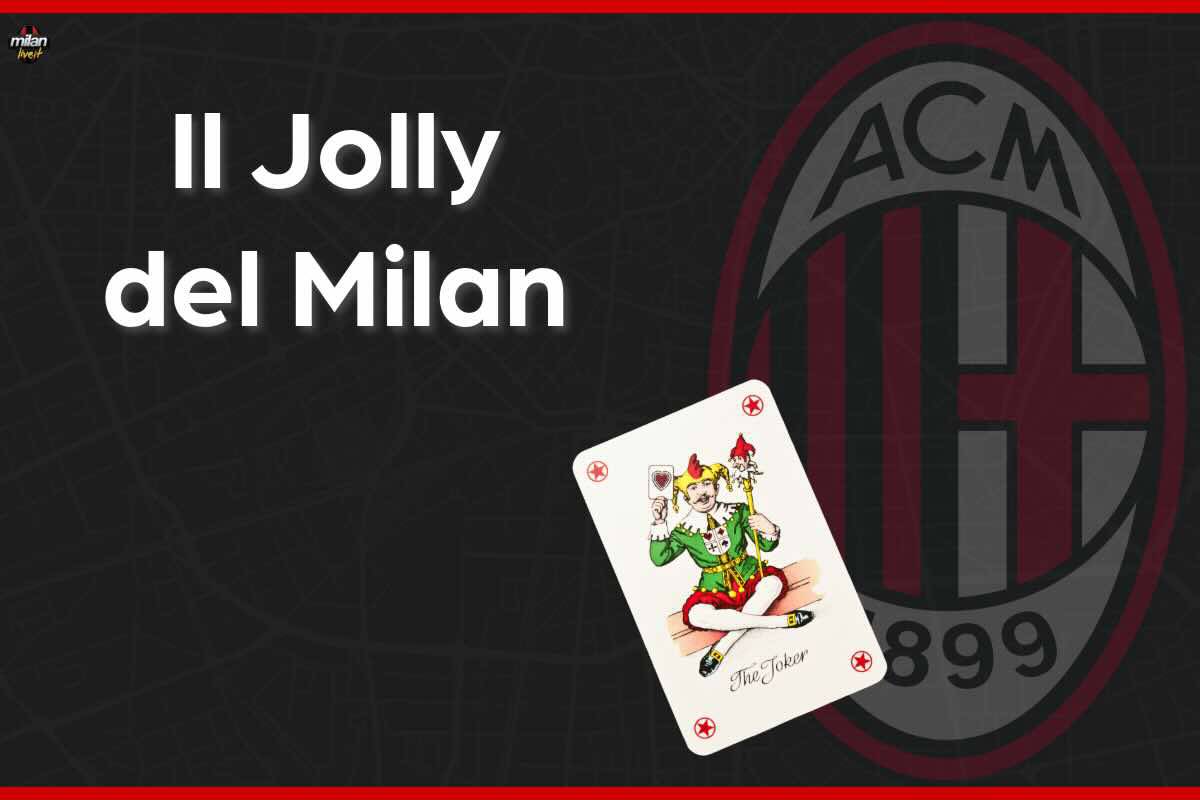 Manca solo l'ufficialità, il Milan ha il suo jolly