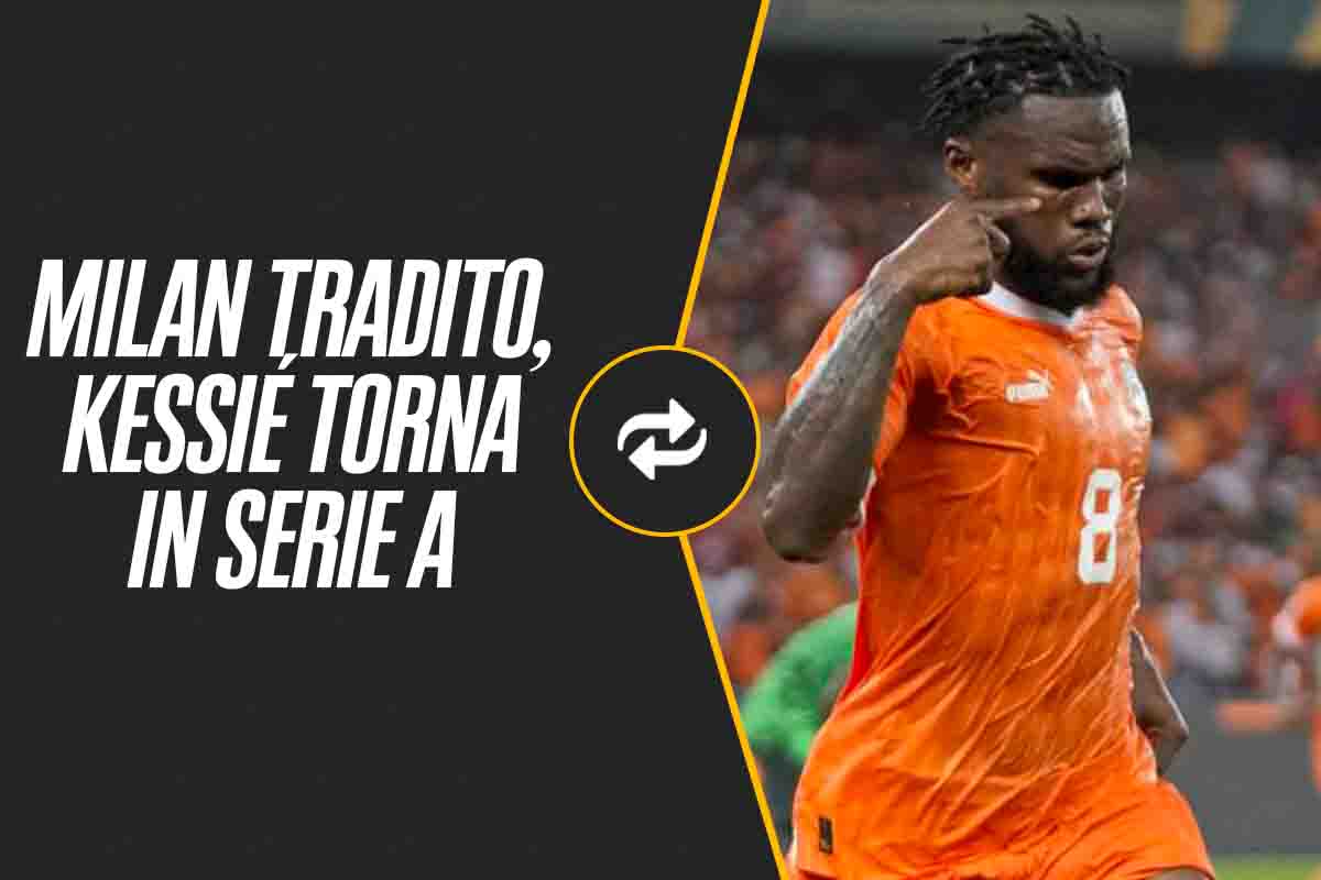 Milan tradito, Kessié torna in Serie A: colpo a sorpresa