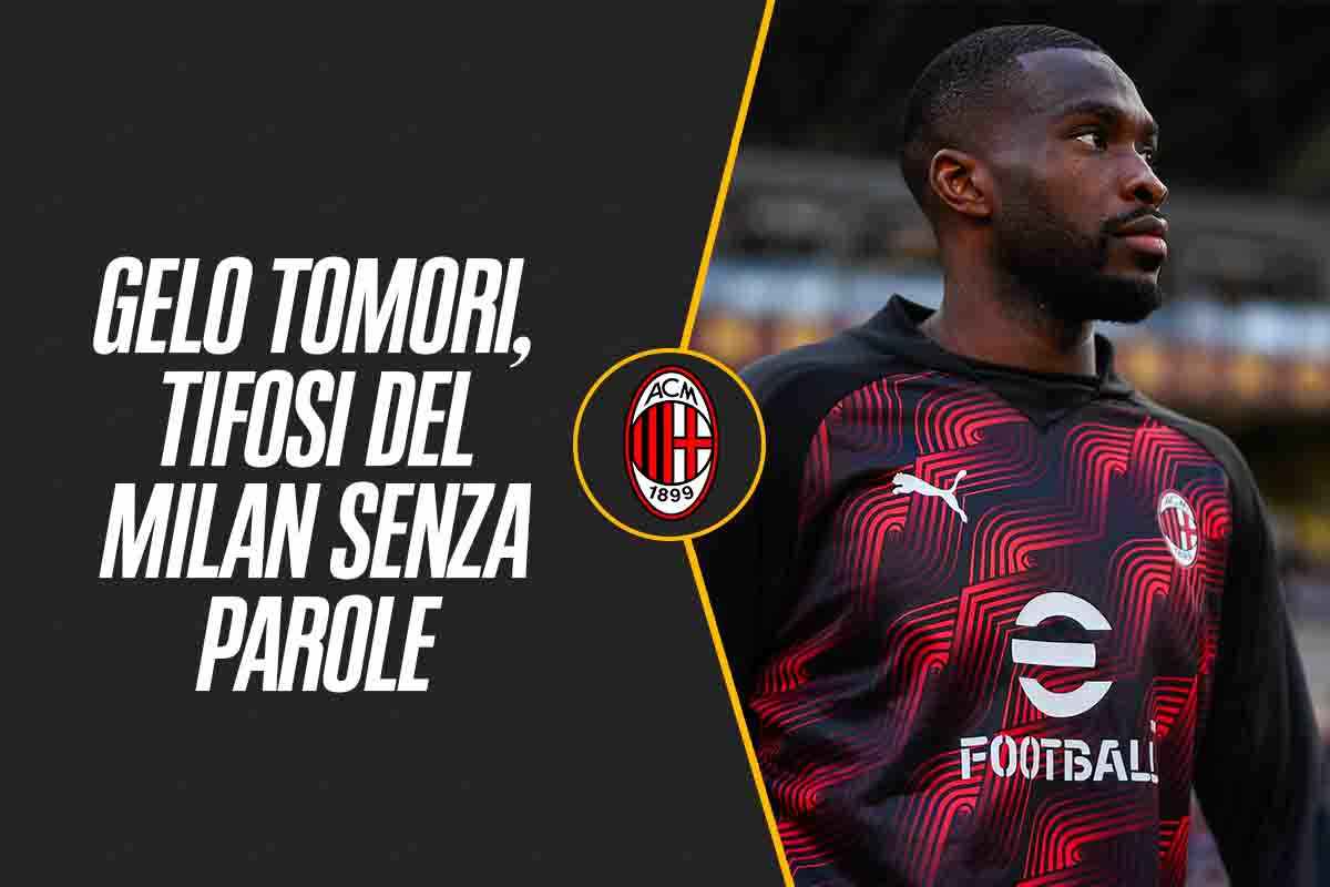 Tomori può lasciare il Milan