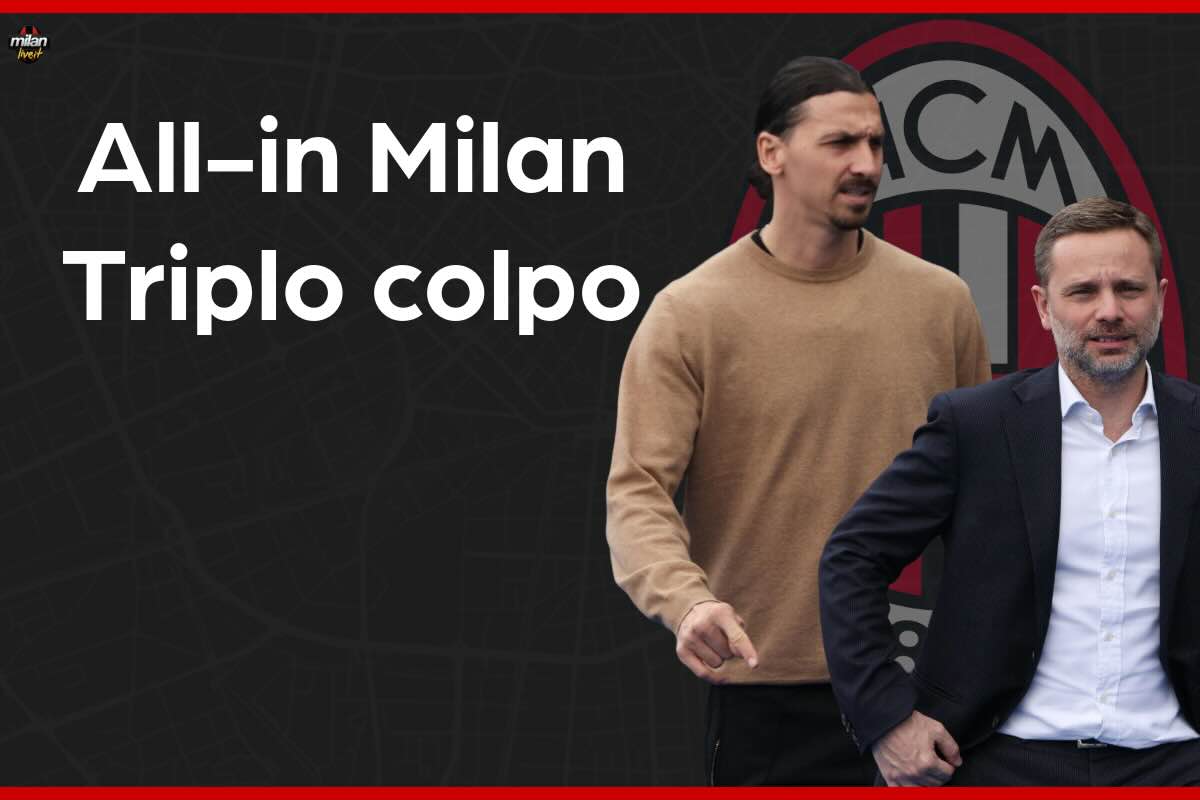 Il Milan fa all-in, triplo colpo in arrivo