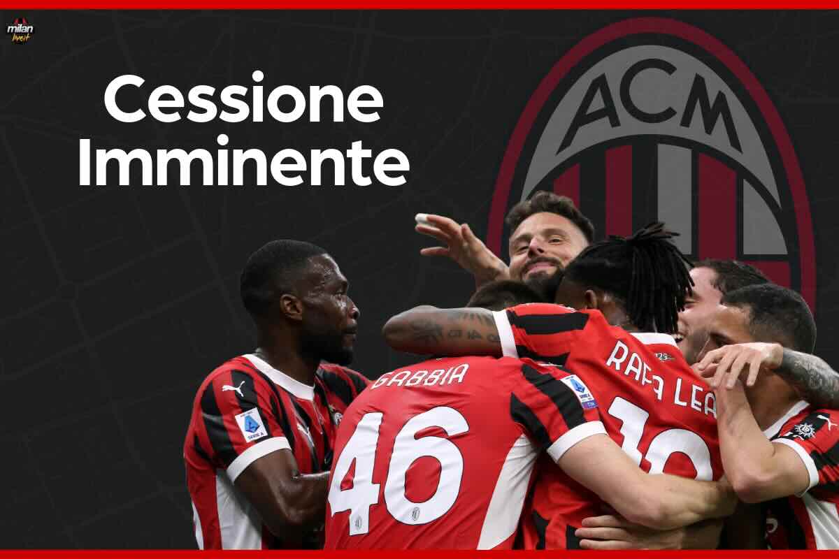 Cessione imminente, addio Milan