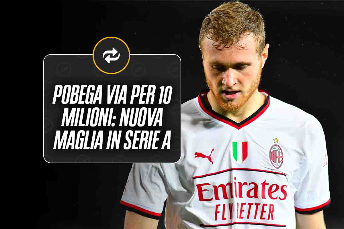 Milan calciomercato Pobega cessione