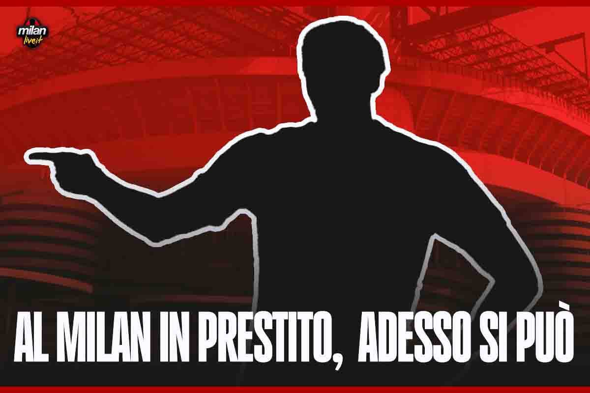 Milan, colpo in prestito