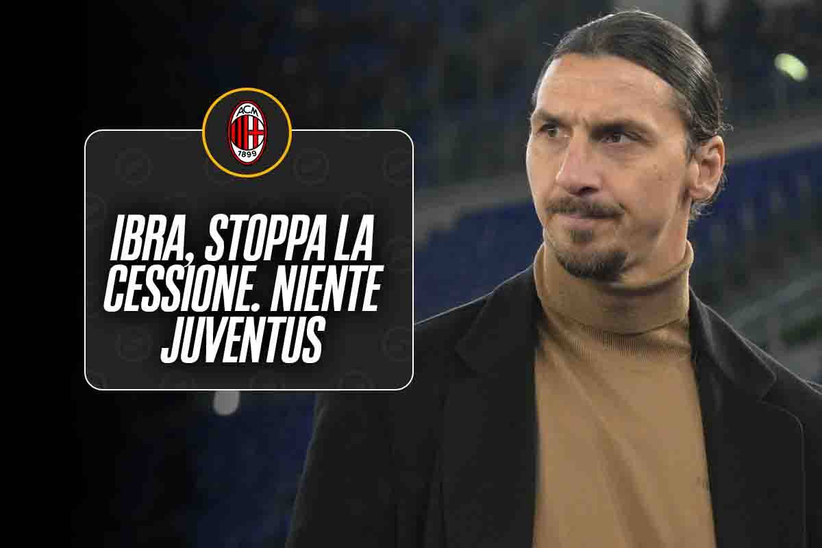 Ibrahimovic blocca la cessione