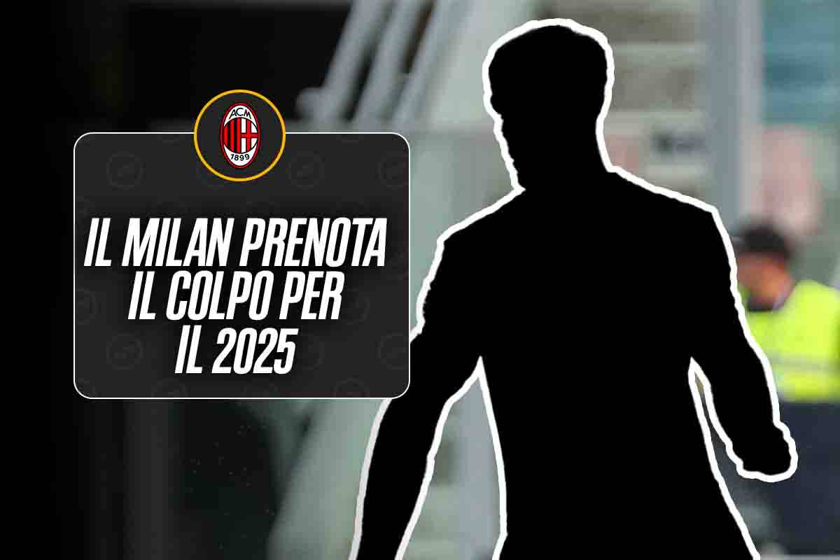 Milan, colpo da sogno: arriva nel 2025